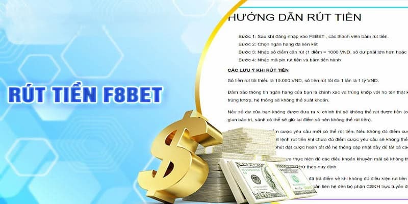 Hướng dẫn chi tiết quy trình rút tiền F8BET