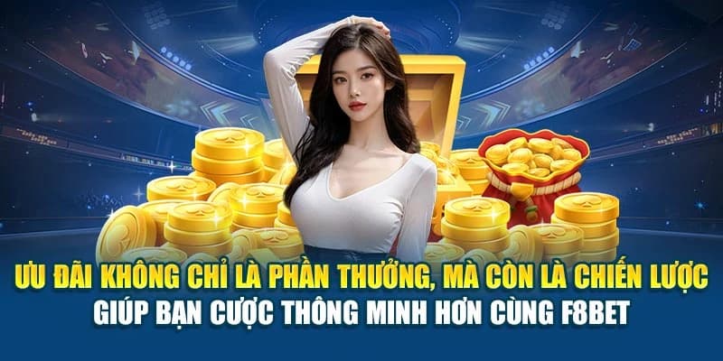 Hướng dẫn F8BET nhận khuyến mãi và ưu đãi