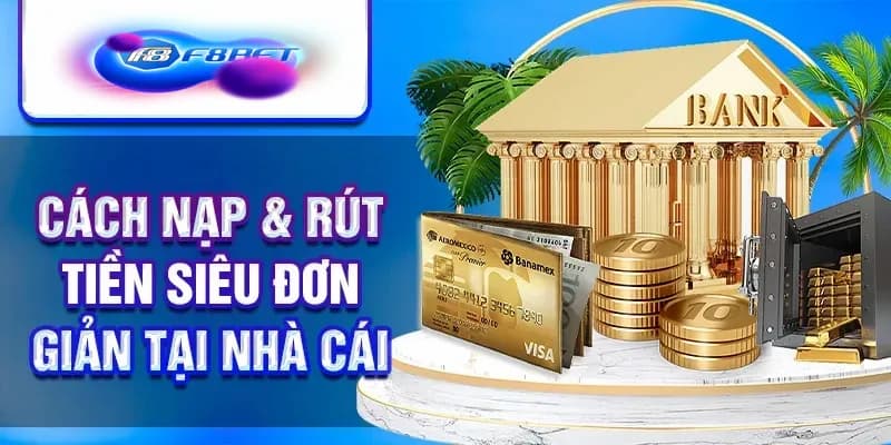 Hướng dẫn F8BET trong giao dịch tài chính