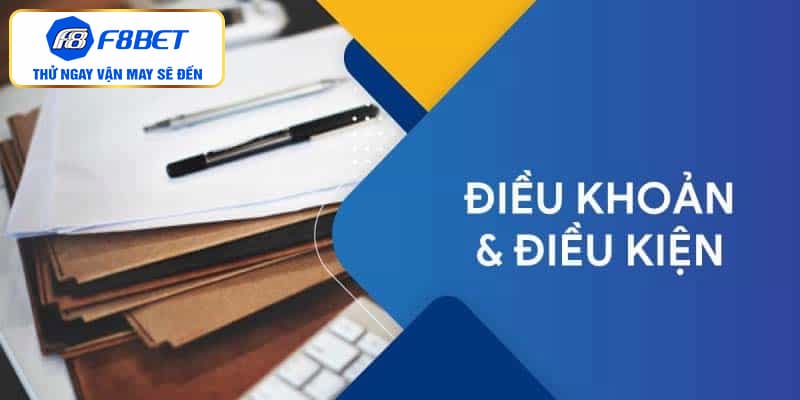 Quy định về nạp rút tiền tại điều khoản sử dụng F8BET