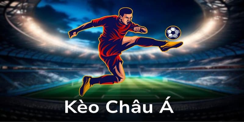Tổng quan về kèo châu Á tại F8BET