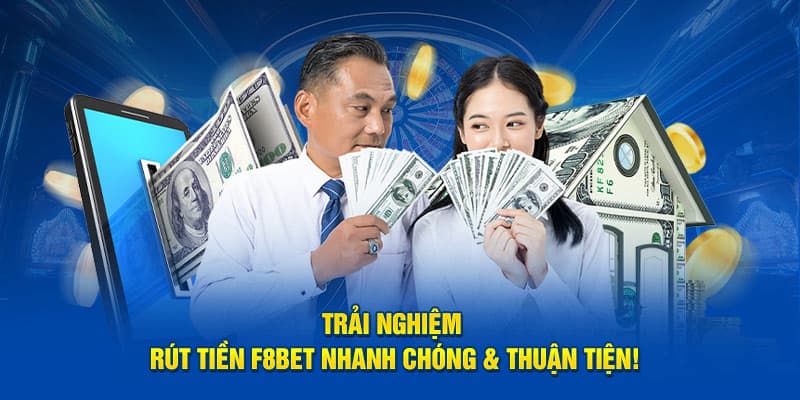 Tổng quan về quy trình rút tiền F8BET